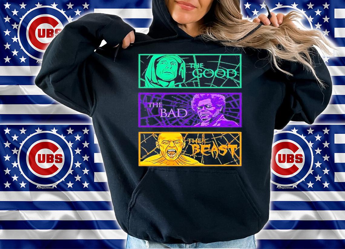 The Good The Bad And The Beast T-Shirt hoodie