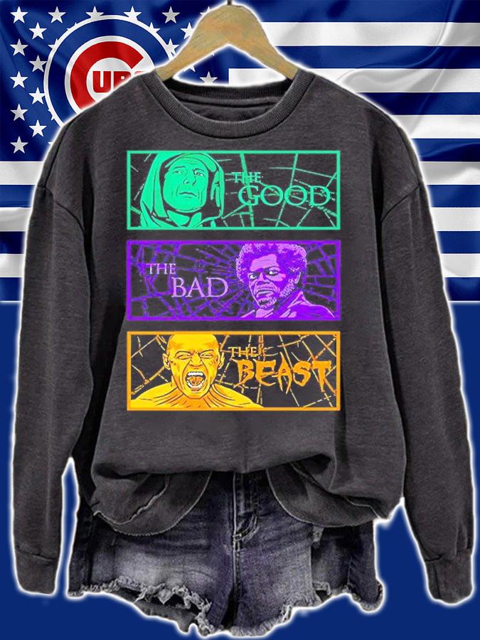 The Good The Bad And The Beast T-Shirt sweatshirt
