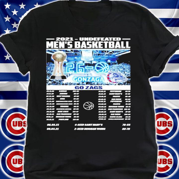 2021 undefeated men's Basketball Gonzaga Go Zags signature shirt shirt