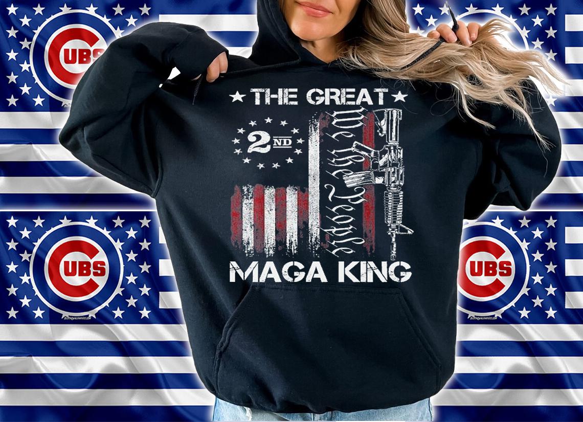 Ultra Maga Republican Proud The Great MAGA King T-Shirt hoodie