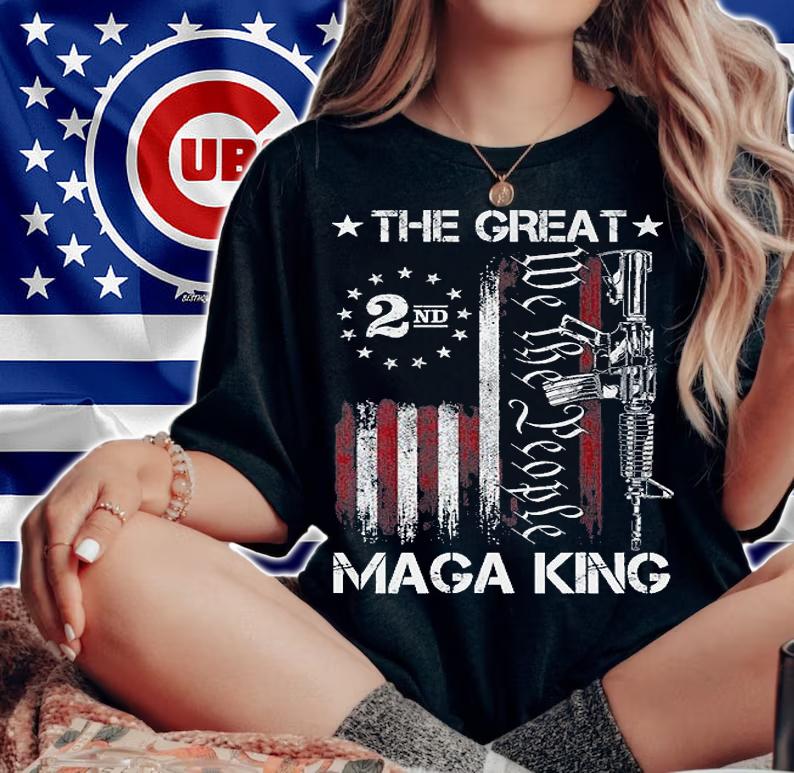 Ultra Maga Republican Proud The Great MAGA King T-Shirt woman shirt