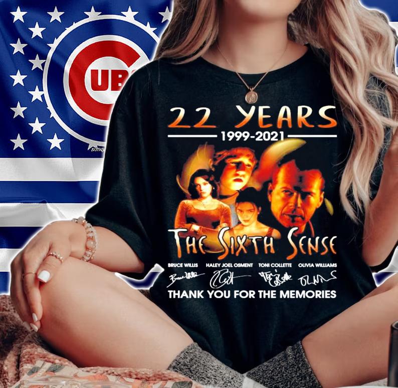 22 years 1999-2021 The Sixth Sense signatures shirt woman shirt