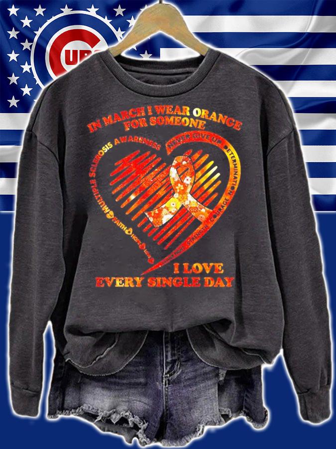 In march I wear orange for someone heart I love every single day shirt sweatshirt