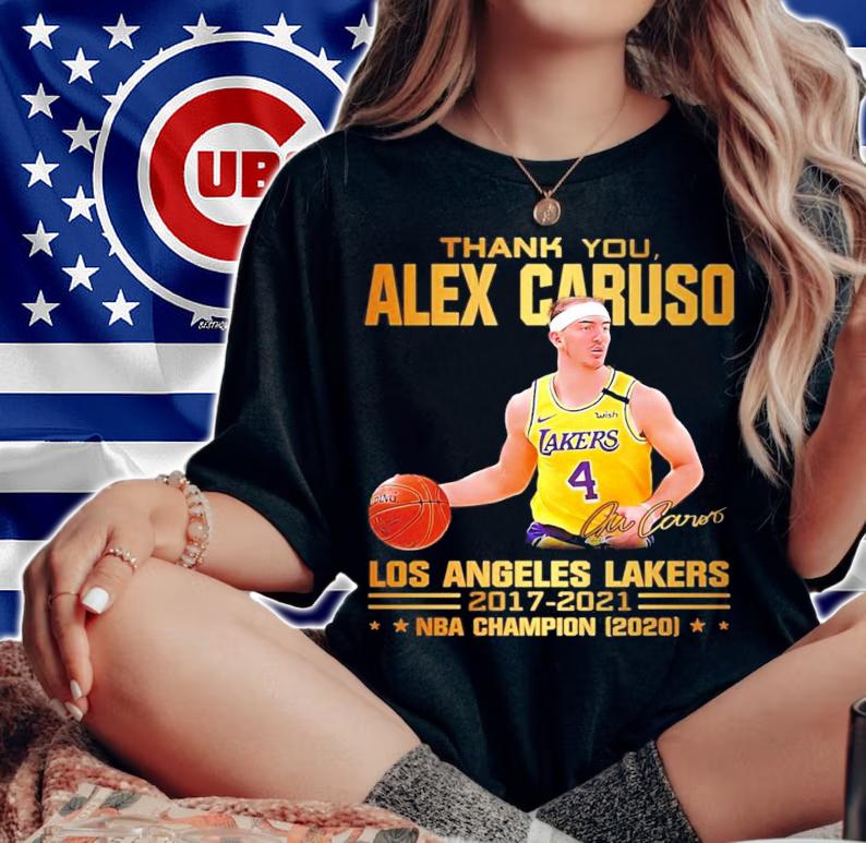 Thank you Alex Caruso Los Angeles Lakers 2017-2021 signature shirt woman shirt
