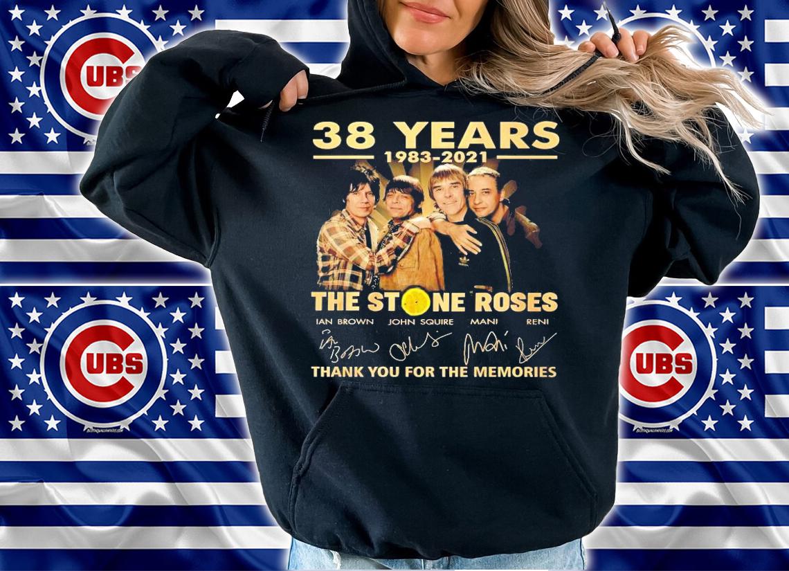 38 years 1983 2021 The Stone Roses thank you for the memories shirt hoodie
