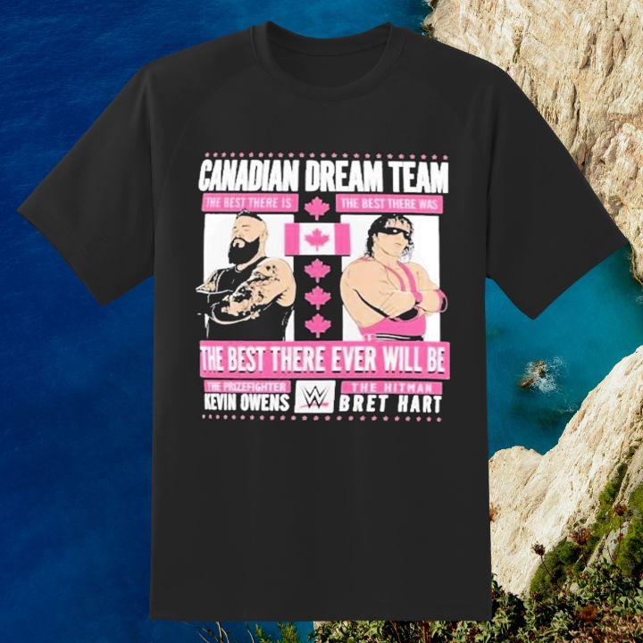 Canadian Dream Team Kevin Owens The Prizefighter Bret Hart The Hitman Shirt