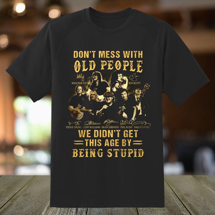 Acdc We Did Not Get This Age By Being Stupid Signatures Vintage T-Shirt