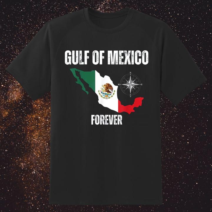 Anti Trump Gulf Of Mexico Forever Gulf Of Usa T-Shirt