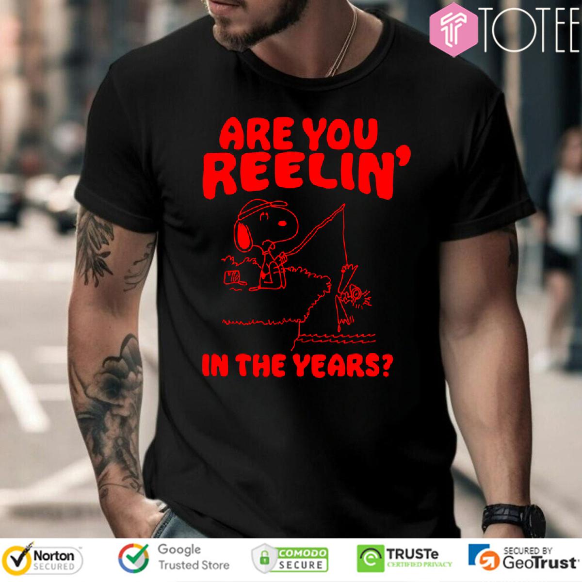 Snoopy Are You Reelin In The Years Shirt