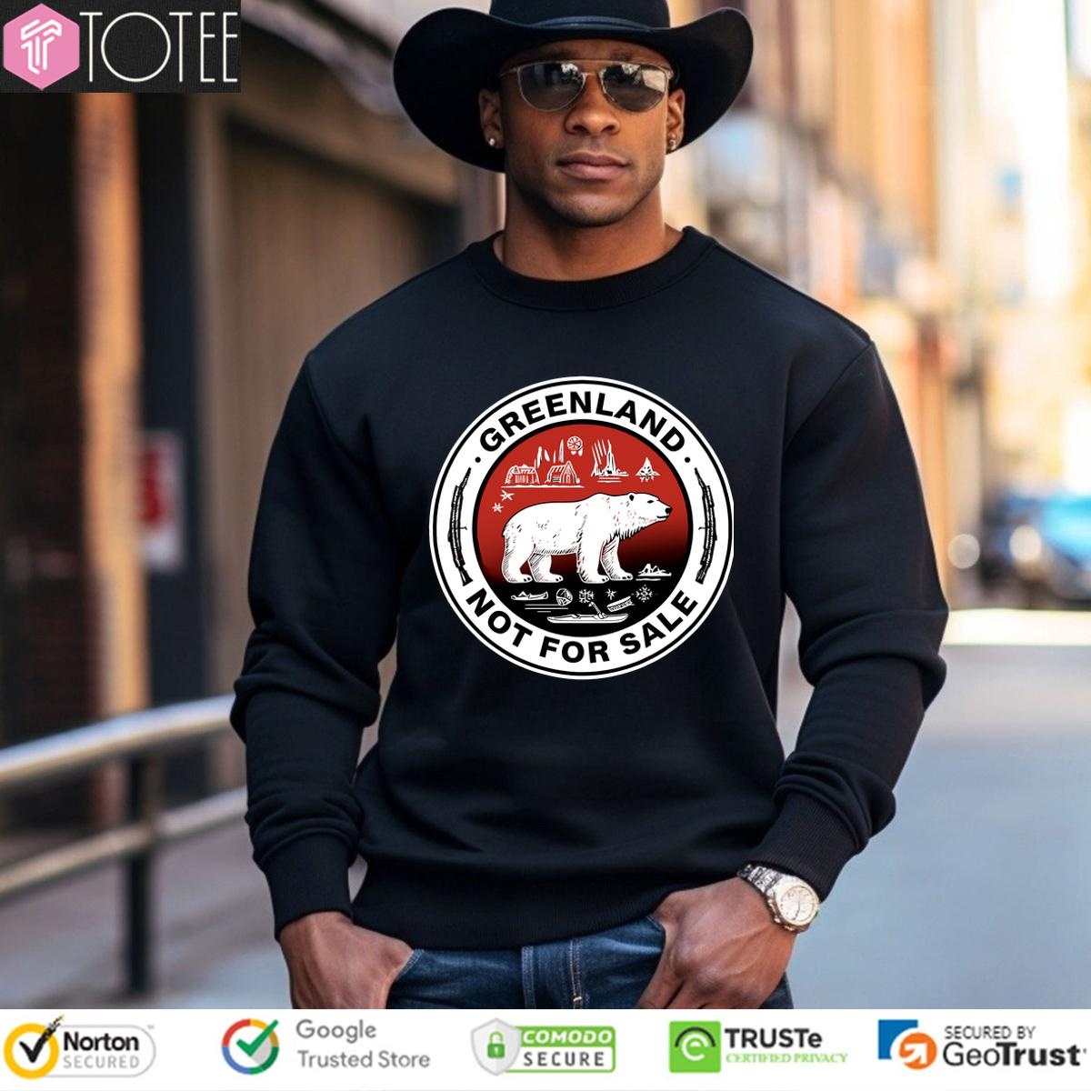 Bear Greenland Not For Sale sweatshirt